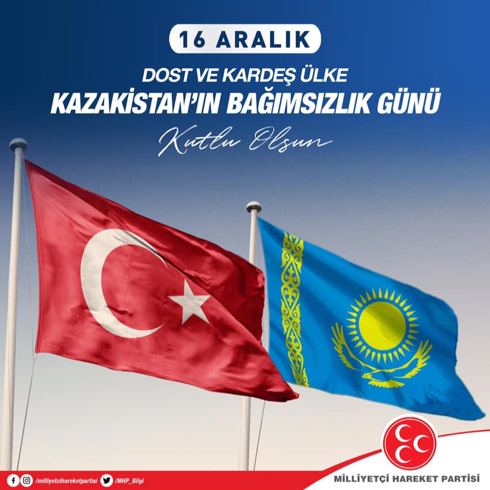 KAZAKİSTAN’ın bağımsızlık günü kutlu olsun.