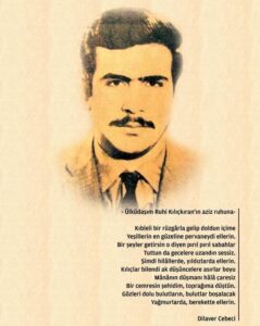 İbrahim Murat Gündüz: “Ruhi Kılıçkıran’ın Şehadeti, Türk Milliyetçiliğinin Sonsuz Bir Meşalesidir”