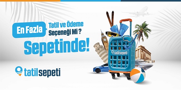 20 yıllık turizm portalı, yeni kampanyasında “Tatilin ilk sepetiyiz” diyor!
