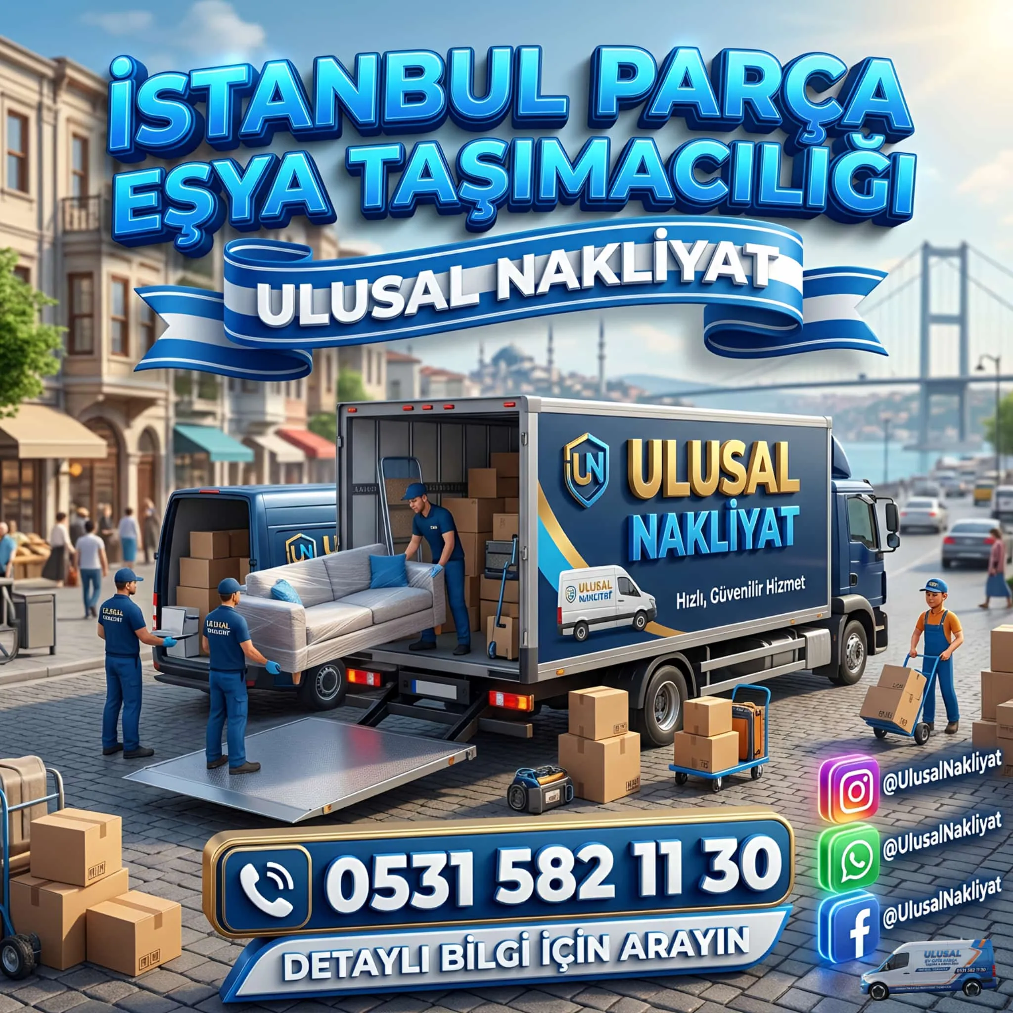 İstanbul Ev Eşyası Taşımacılığı ve Parça Eşya Taşıma Rehberi