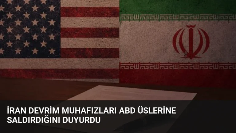 İran Devrim Muhafızları ABD Üslerine Saldırdığını Duyurdu