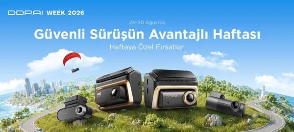 Update – DDPAI Week İlk Kez Türkiye’de Başlıyor: Akıllı Araç Kameralarında Özel İndirimler ve Hediyeler