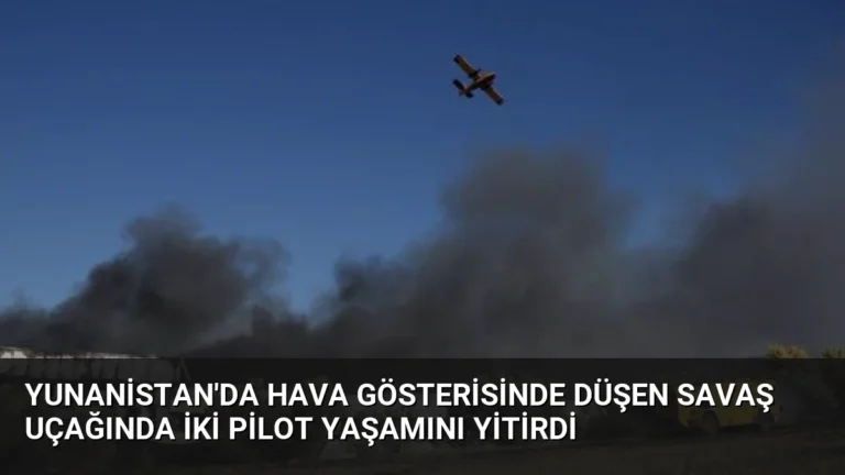 Yunanistan’da hava gösterisinde düşen savaş uçağında iki pilot yaşamını yitirdi